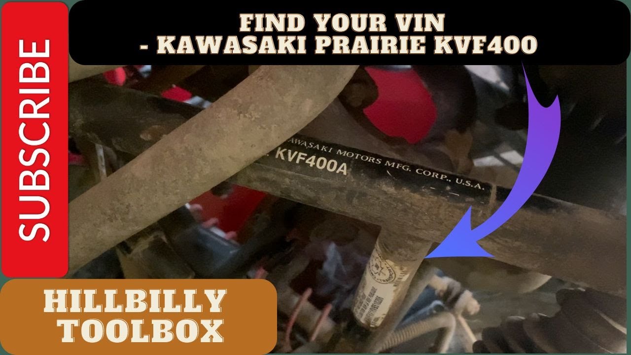 How to find your VIN - Kawasaki Prairie KVF400