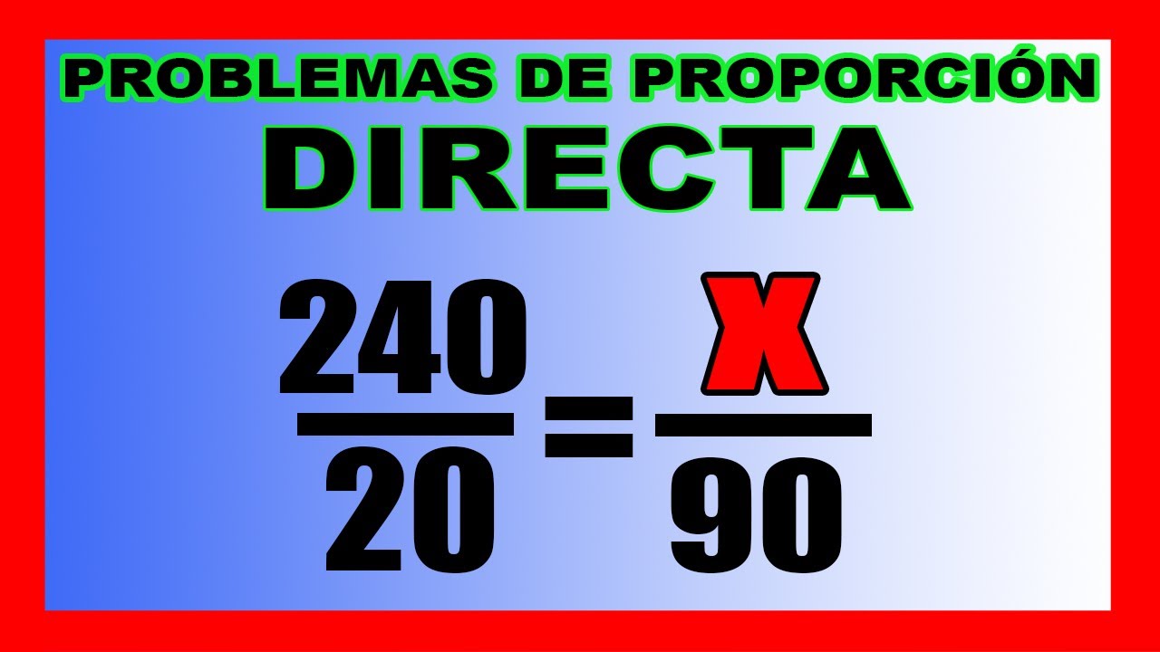 ✅👉Como Resolver Problemas de Proporcionalidad DIRECTA