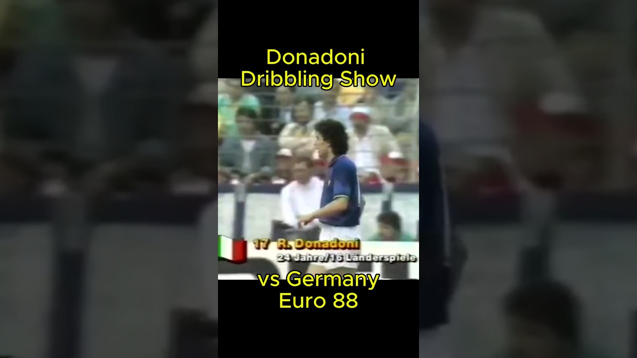 Roberto Donadoni Dribbling Genius vs Germany