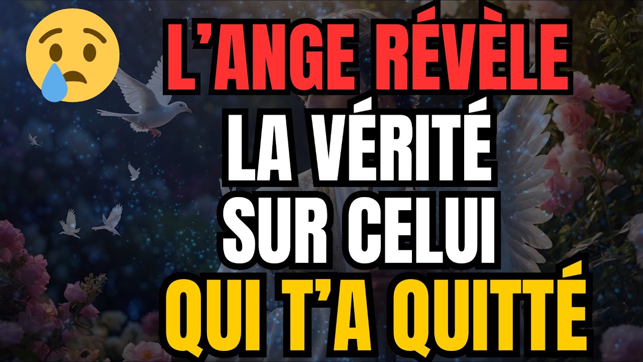 Message Des Anges: 😢 L&rsquo;ANGE R&Eacute;V&Egrave;LE LA V&Eacute;RIT&Eacute; SUR CELUI QUI T&rsquo;A QUITT&Eacute;!