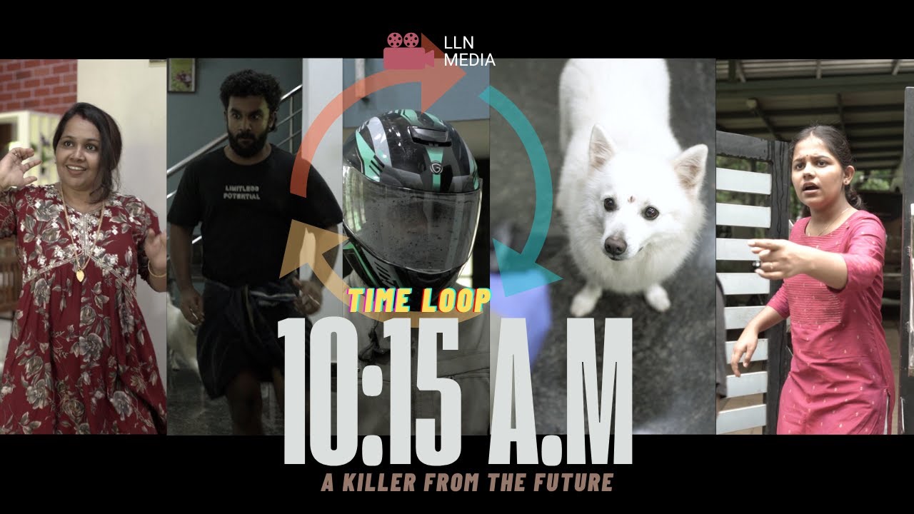 10:15 A.M. TIME LOOP | Part 04 | A Killer from the Future. !