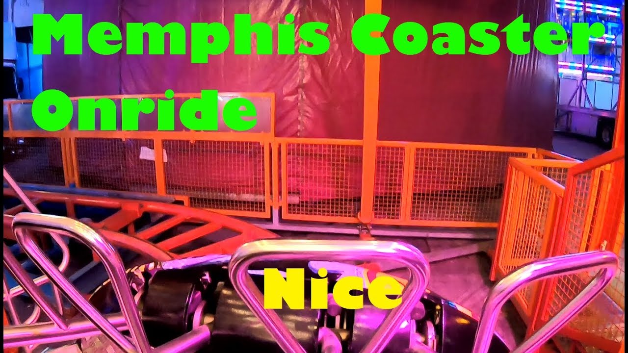MEMPHIS COASTER [Onride] Nice 2019