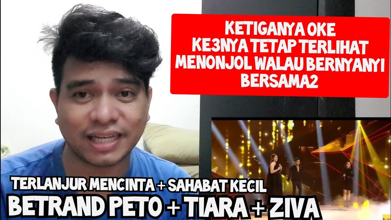 [KUPAS] 3 KARAKTER | BETRAND PETO + TIARA + ZIVA - TERLANJUR MENCINTA + SAHABAT KECIL | Reaction