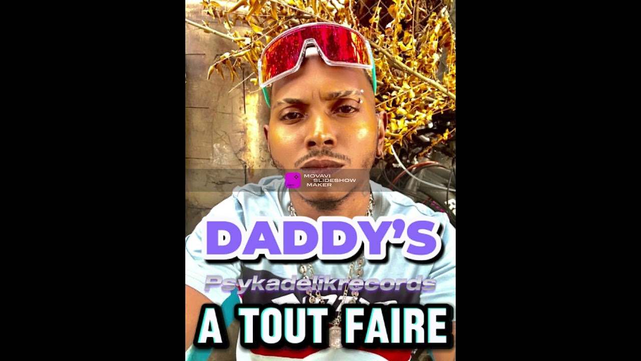 Daddy'S- A tout faire- Psykadelik records-2026