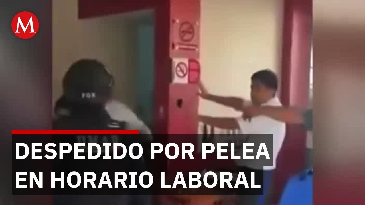 Empleado del ayuntamiento fue despedido tras protagonizar una riña en Oaxaca