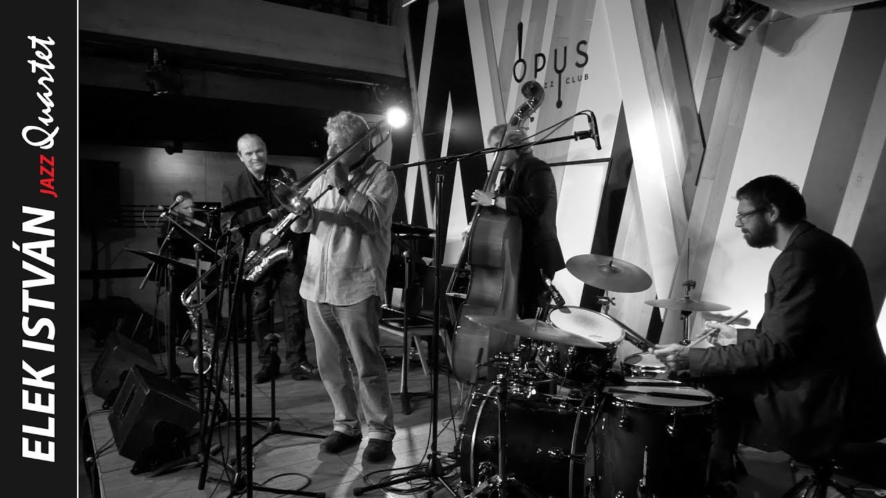 Elek István Quartet / On The Sunny Side Of The Street  (Jimmy McHugh)