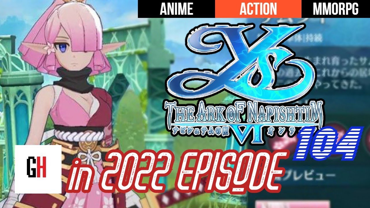 Ys 6 Mobile in 2022