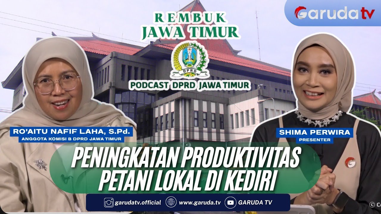 PENINGKATAN PRODUKTIVITAS PETANI LOKAL DI KEDIRI (Subsidi, Pelatihan, dan Akses Modal)