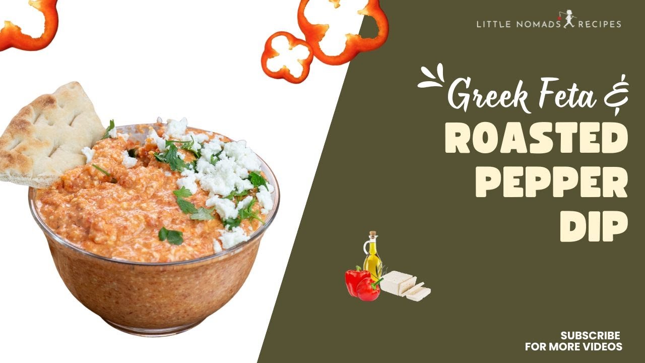 Roasted Pepper and Feta Dip Recipe | Greek-Inspired Appetizer (Mild Tyrokafteri)