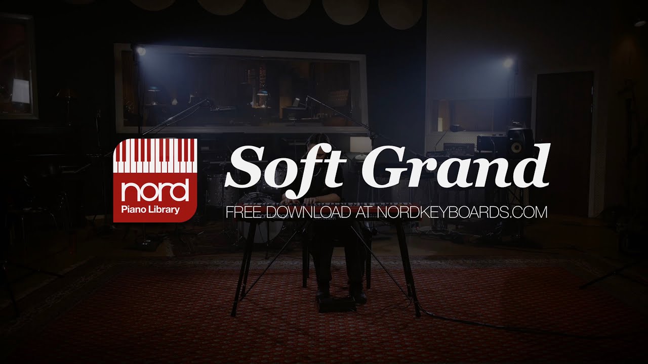 Nord Piano Library: Introducing the Soft Grand