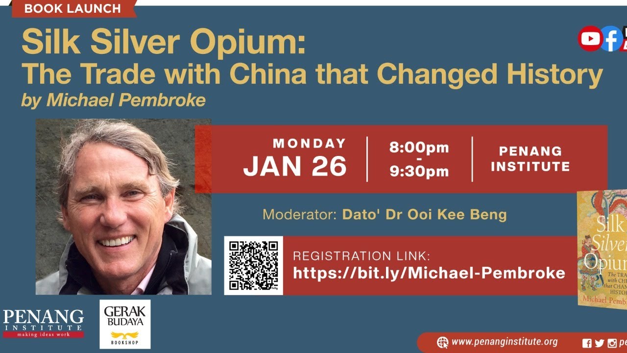[Book Launch] Silk Silver Opium: The Trade with China that Changed History