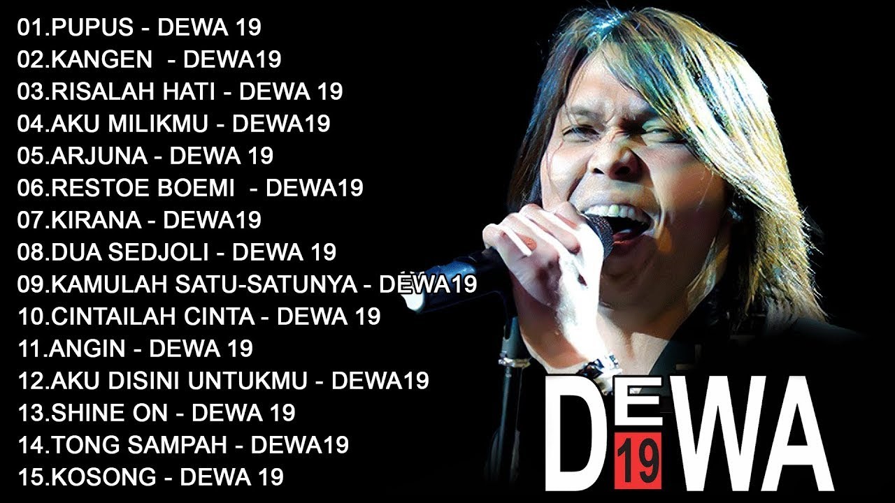 Dewa 19 (Full Album) + Lirik ~ Koleksi Lagu Terbaik Dewa 19 ~ Lagu Terpopuler Sepanjang Masa