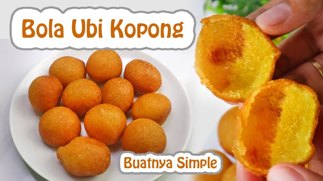 TANPA BAKING POWDER BUATNYA SIMPLE BANGET !!  RESEP BOLA UBI KOPONG KRISPI DILUAR LEMBUT DIDALAM