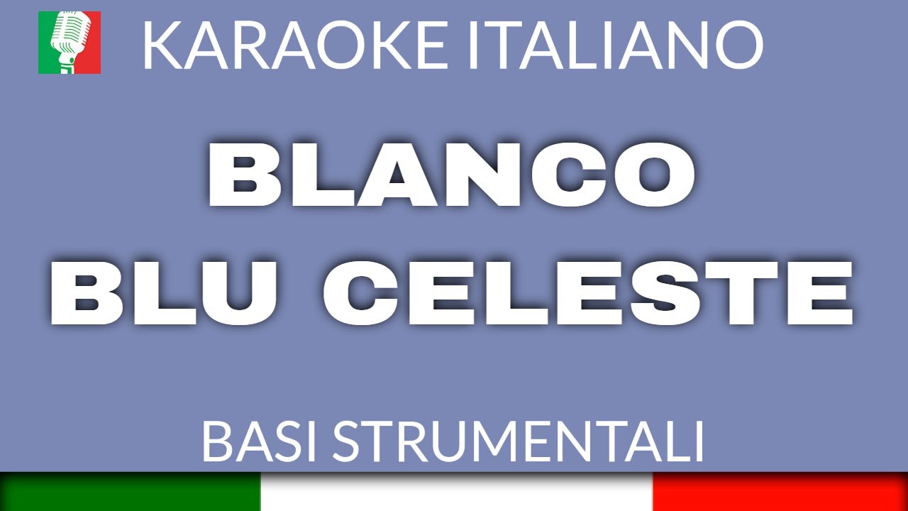 BLANCO - Blu Celeste (KARAOKE INSTRUMENTAL) [base karaoke italiano]🎤
