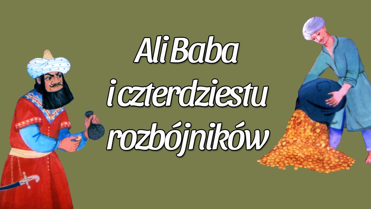 ALI BABA I CZTERDZIESTU ROZBÓJNIKÓW [Bajanie na ścianie]