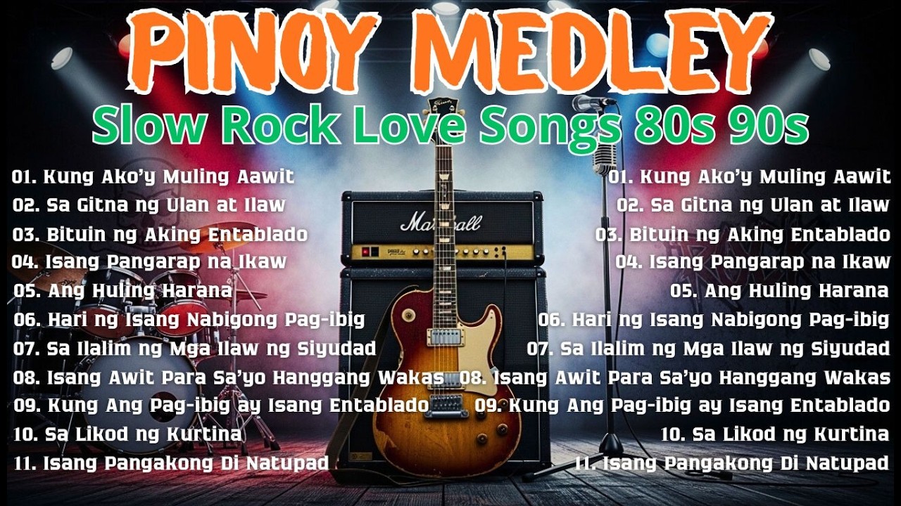NONSTOP SLOW ROCK MEDLEY 🎧 Pinoy Love Songs 70s 80s 90s 🔊 Best Luamang Tugtugin