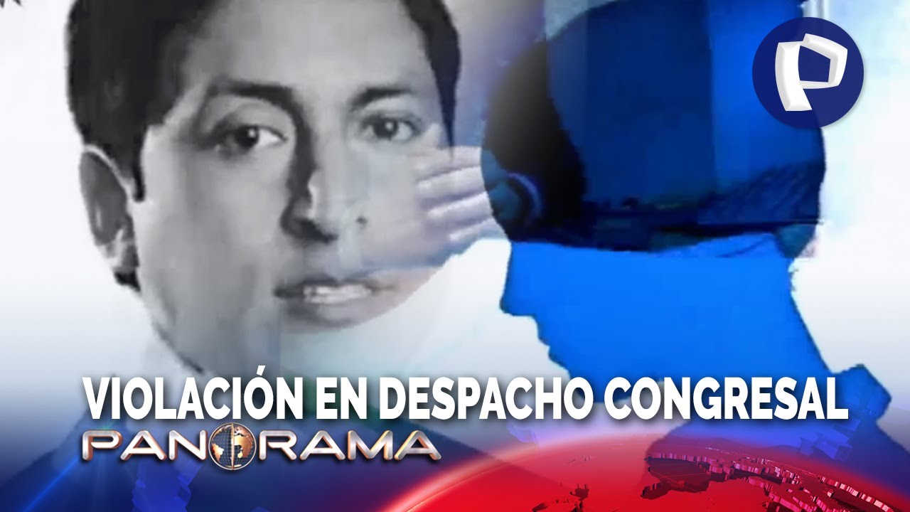 ¡Violación en despacho congresal! Congresista Freddy Díaz denunciado por abuso sexual