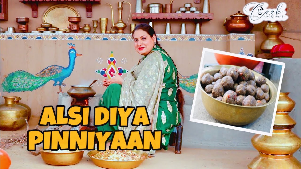 Alsi Diya Pinniyaan | Flax Seeds Balls | Winter Recipes | Traditional Punjabi Cooking | ENG SUBS
