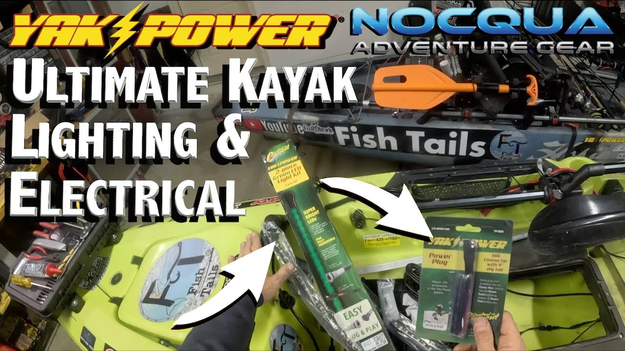 How to Install Yak Power Kayak Lights & Electrical System w/Nocqua Batteries