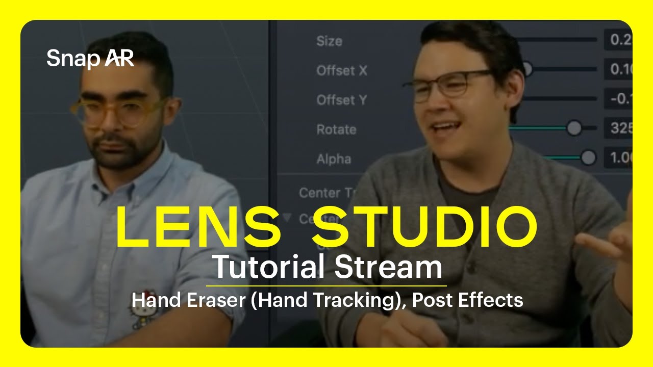 Hand Eraser (Hand Tracking), Post Effects - Lens Studio Tutorial Stream