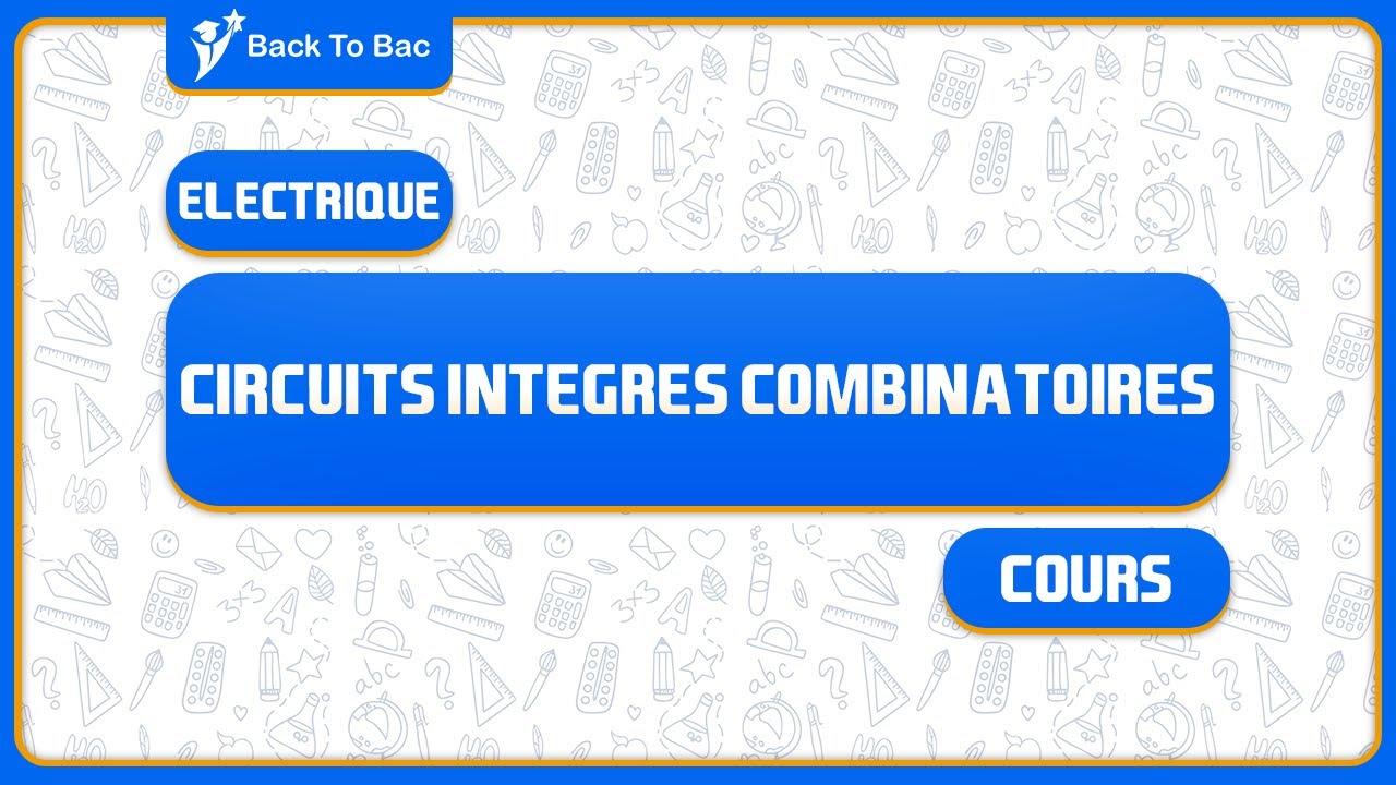 Les circuits integrés combinatoires (cours - bac technique)