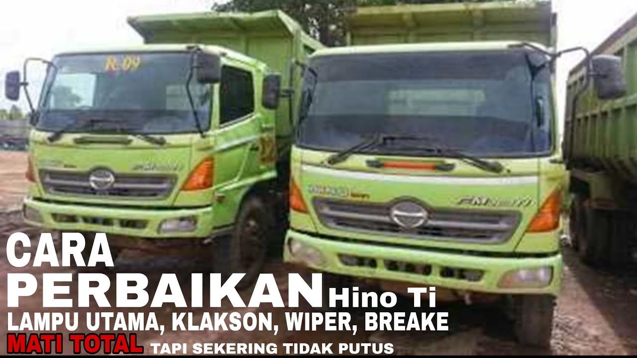 MEMPERBAIKI LAMPU, WIPER, ENGINE BREAKE, KLAKSON HINO MATI TOTAL TAPI SEKRING TIDAK PUTUS