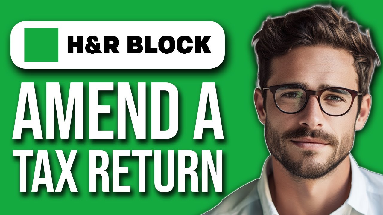 How To Amend A Tax Return With H&R Block 2025 | File Amended Return Online Free (2025)