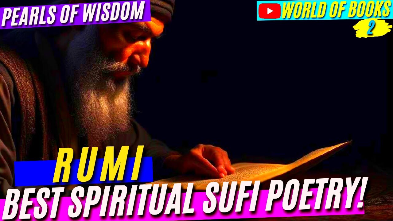 🔴Rumi! Top 101 Greatest Sufi Poetry To Hear! 100% Life Changing Poems!