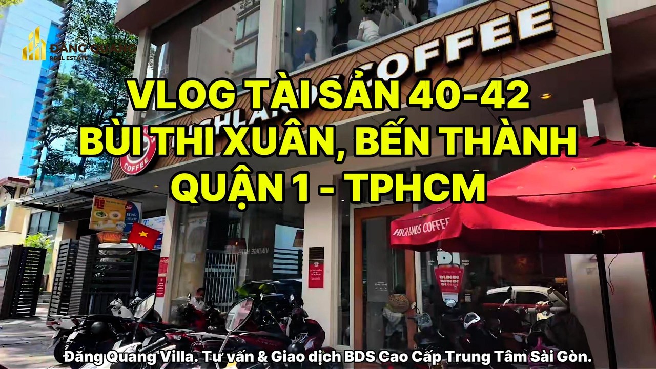 Vị trí trung tâm, gần chợ Bến Thành, Tài sản vận hành ổn định, hợp đồng thuê đến 2033 #quangvilla