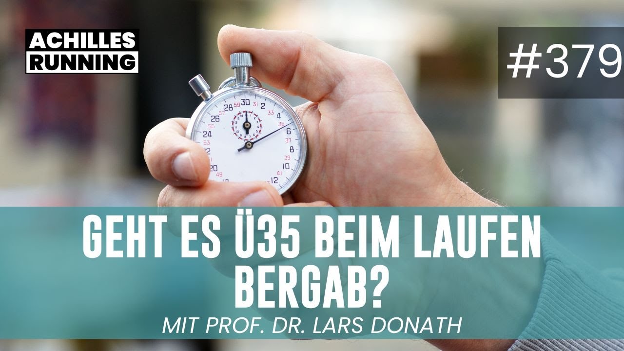Leistungsabfall &Uuml;35: K&ouml;nnen wir ihn umkehren? | ACHILLES RUNNING Podcast