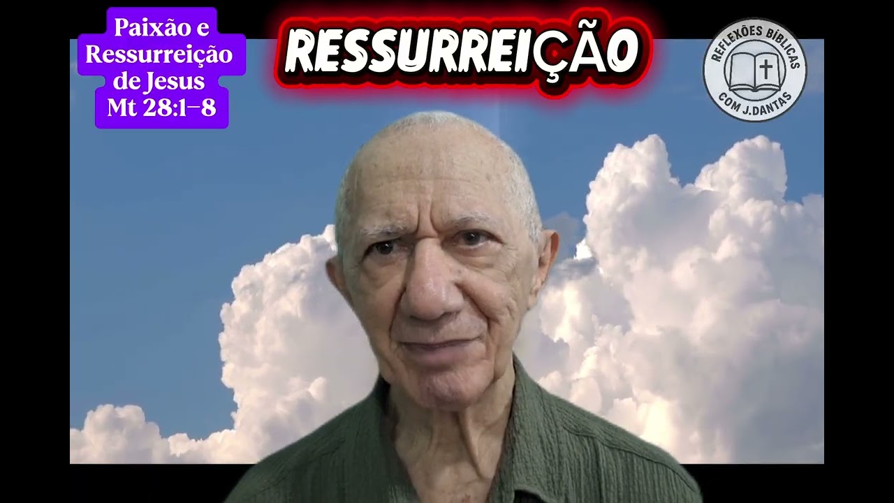RESSURREIÇÃO, parte 1/2.