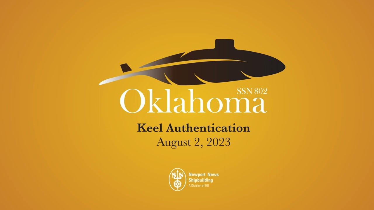 Oklahoma (SSN 802) Keel Authentication Ceremony