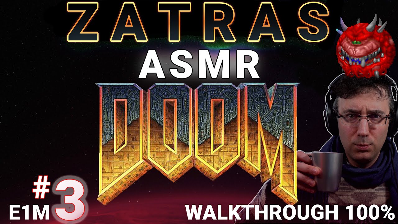 Doom ASMR Gaming - E1M3 Toxin Refinery - Walkthrough 100%