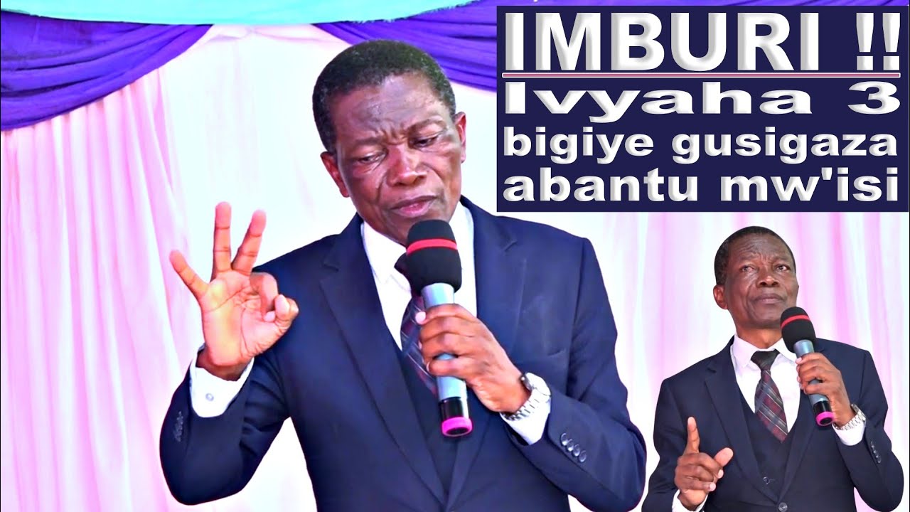 IMANA YAMUTUMYE KUBURIRA ABANTU KU VYAHA 3 BUCA BISIGAZA BENSHI MW'ISI - Pasteur Bénoit NTAWUYANKIRA