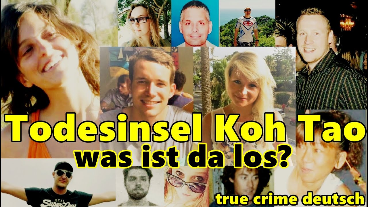 Koh Tao- Insel des Todes? true crime deutsch