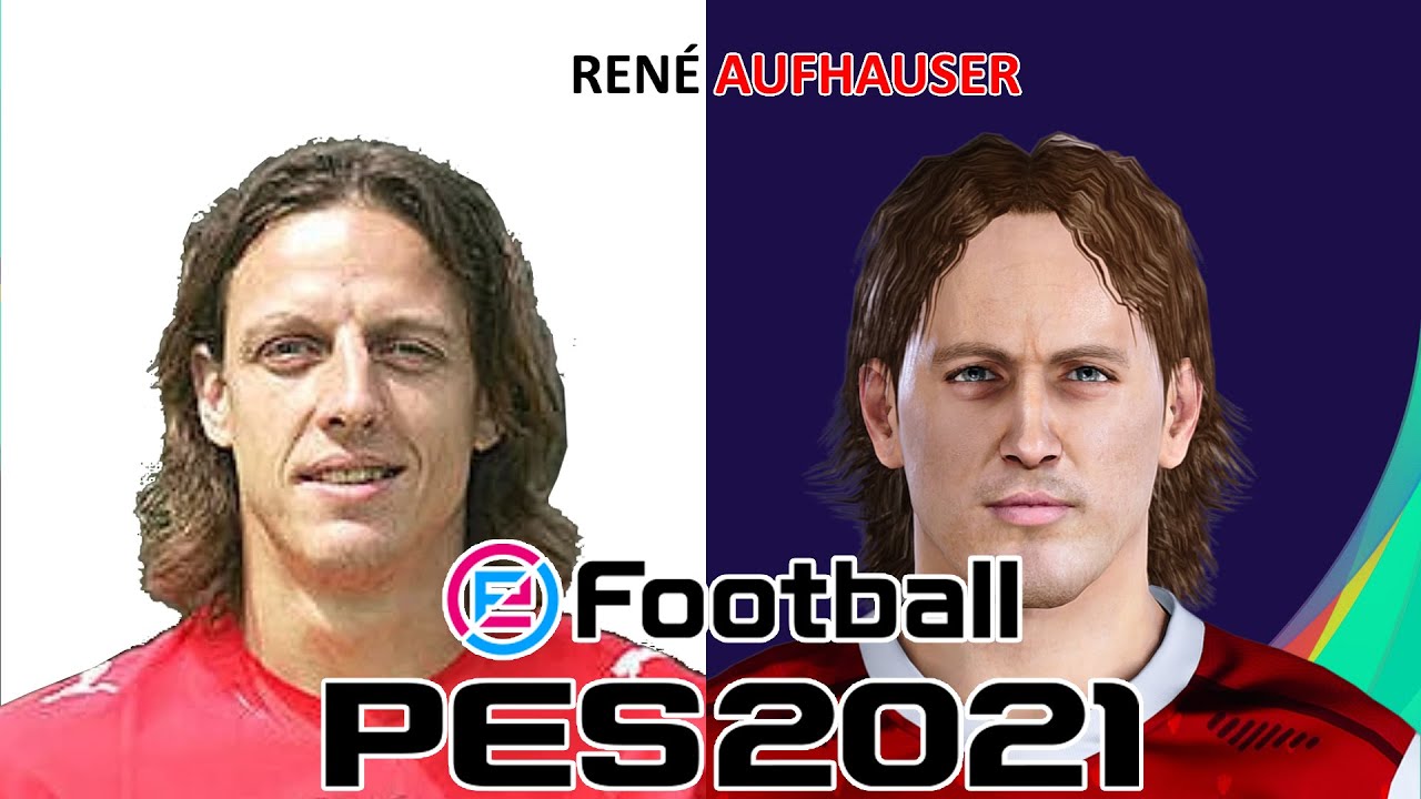 REN&Eacute; AUFHAUSER | PES 2019/2020/2021 | FACE BUILD & STATS