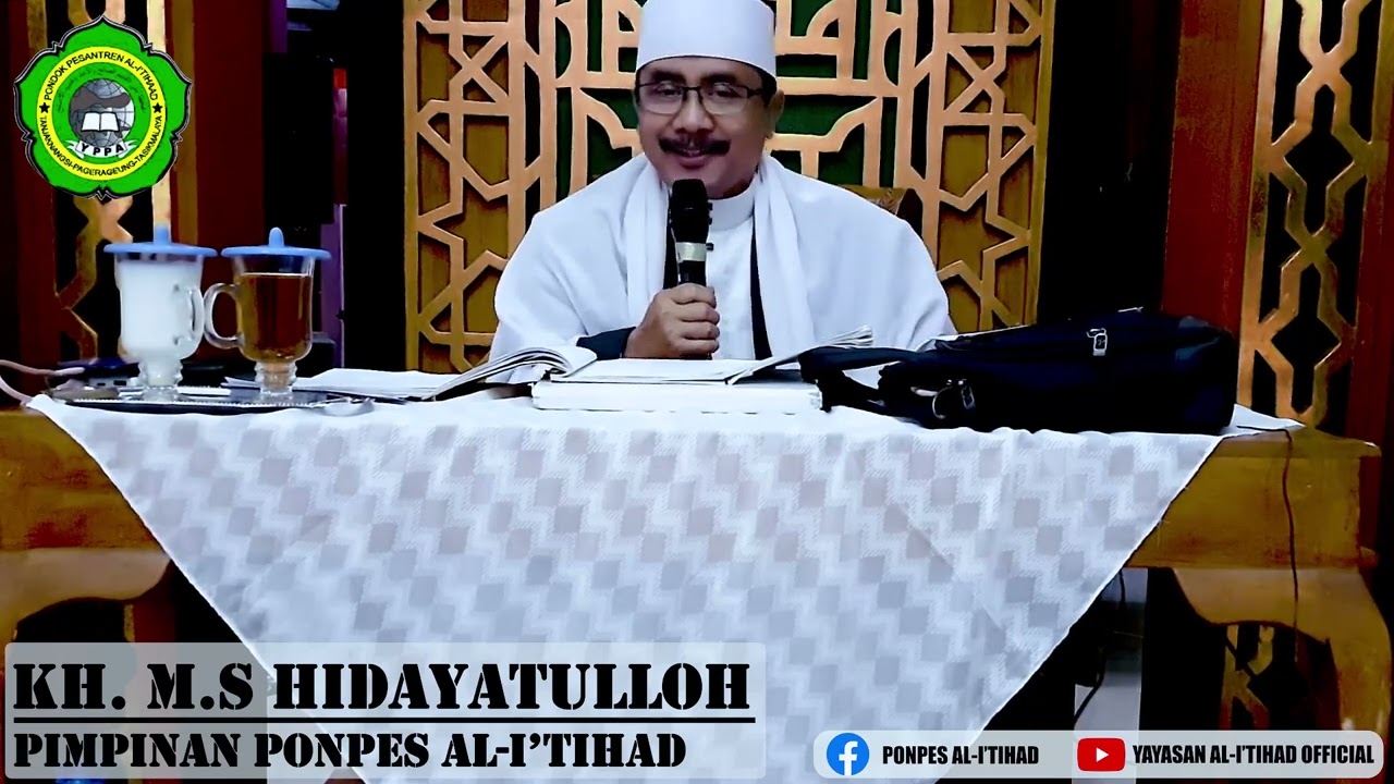 Kajian Kitab Nadhom Tijan Hal. 35 (Sifat Wahdaniyat) | KH. Moch. Syarif Hidayatulloh 2