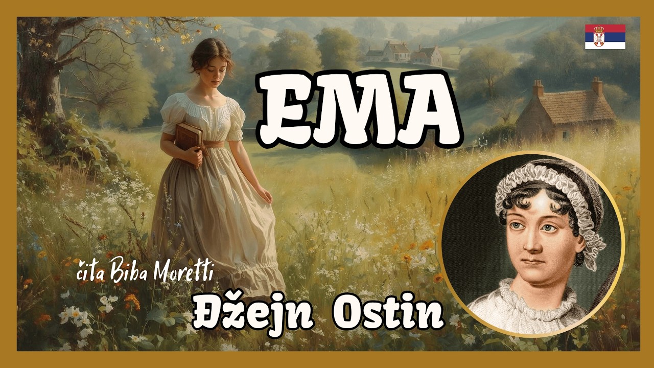 EMA (8 DEO) - Džejn Ostin 📖〰️🎧AUDIO KNJIGA🎧〰️📚 čita Biba Moretti