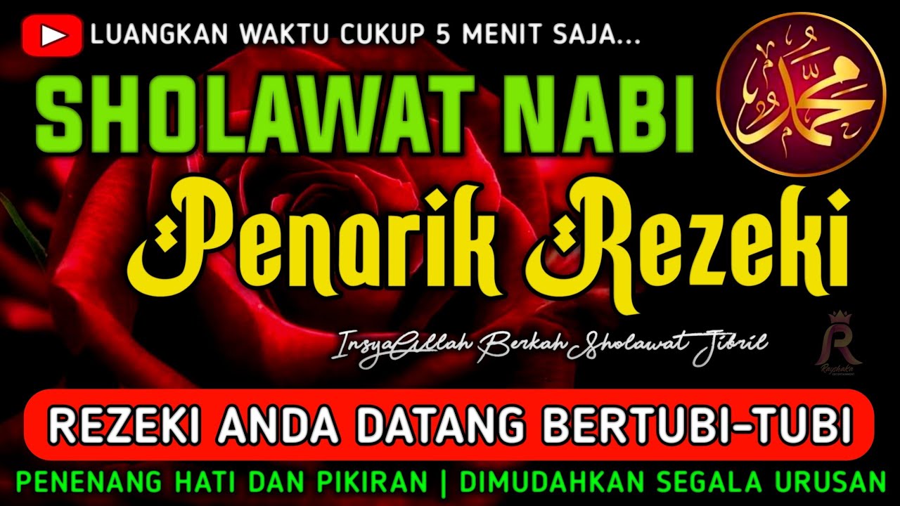 SHOLAWAT NABI PALING MUSTAJAB, Sholawat Jibril Penarik Rezeki Paling Dahsyat, Sholawat Jibril Merdu