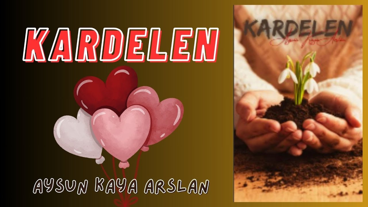 KARDELEN I 3. BÖLÜM I