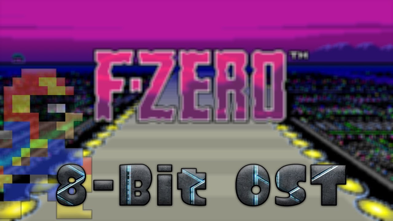 F-Zero (SNES) 8-Bit Remixed OST | PDG