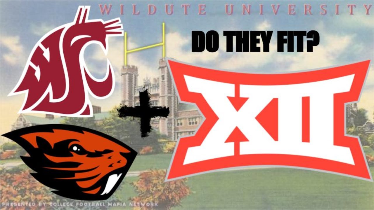 WildUte University: Should the Big 12 Add Oregon State & Washington State?