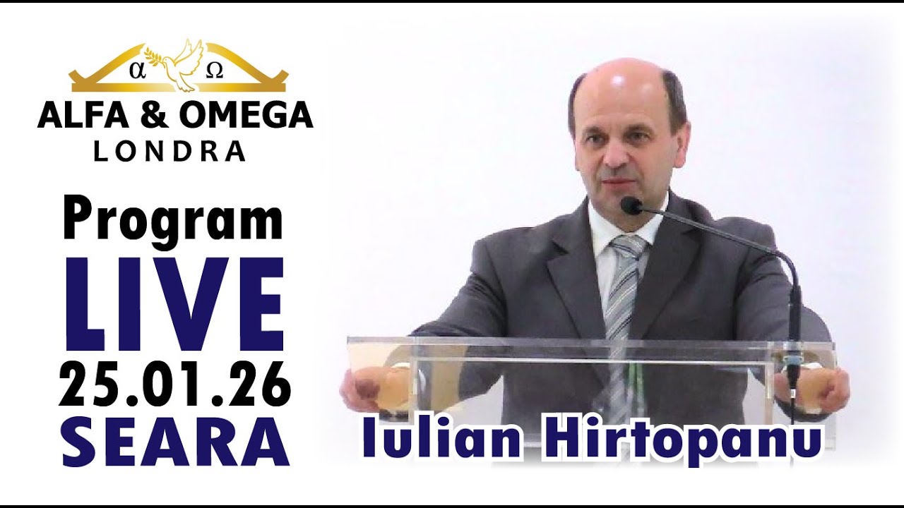 Biserica Alfa si Omega | Londra  | Live | 25.01.2026 | Seara