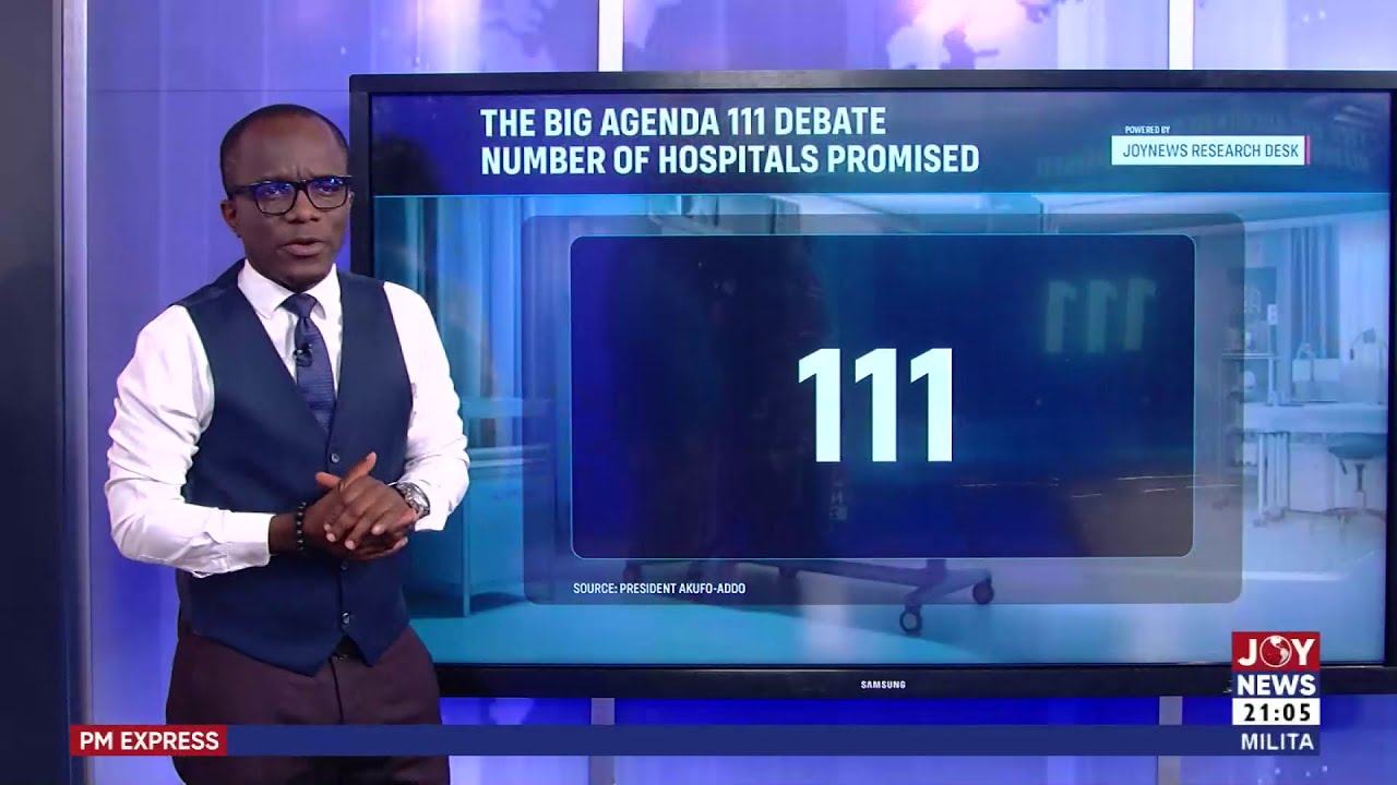 The Big Agenda 111 Debate: Healthcare in Ghana shouldn't be politicised - Dr Ayew | PM Express