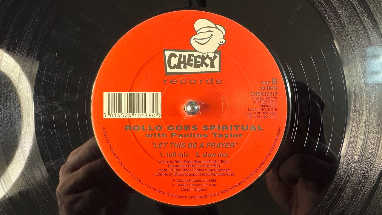 Rollo Goes Spiritual With Pauline Taylor – Let This Be A Prayer Cheeky Records – CHEK 12.013 (1996)
