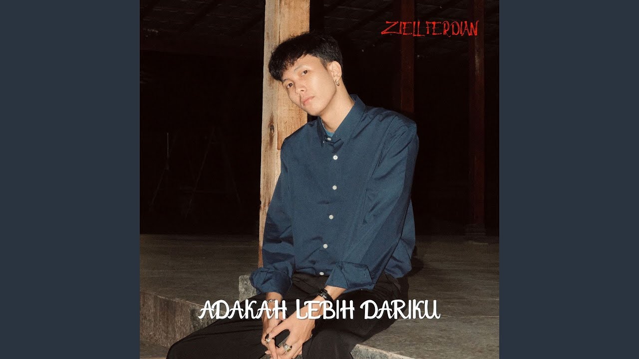 Adakah Lebih Dariku