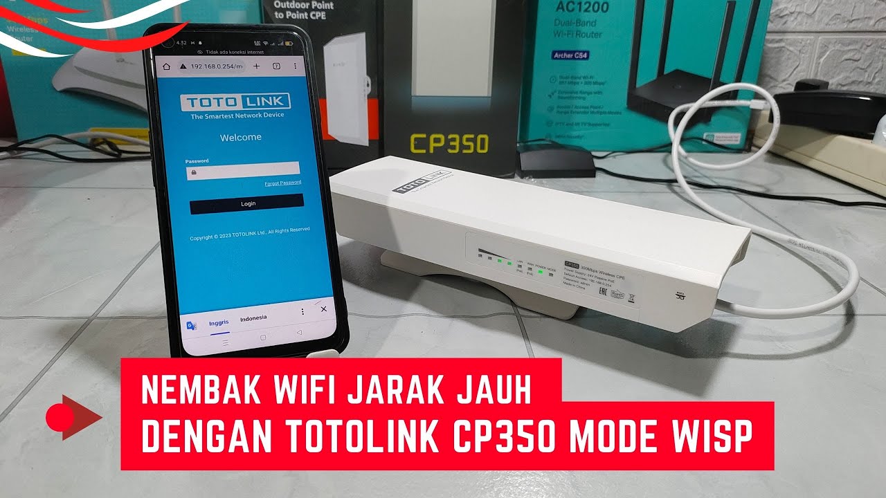 Cara Nembak Wifi Jarak Jauh Dengan Totolink Mode WISP Pakai CP350 Access Point Outdoor Jarak Jauh