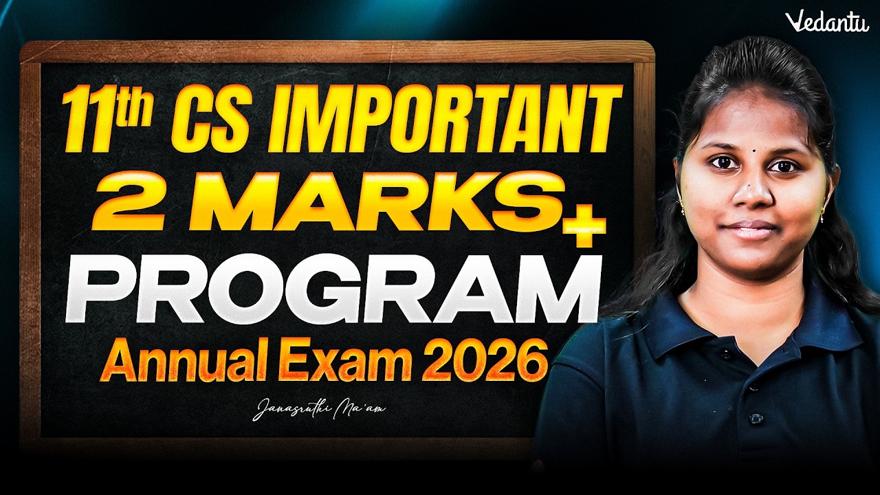 11th Computer Science | Important 2 Marks + Programs | Annual Exam 2026 | Janasruthi Ma'am