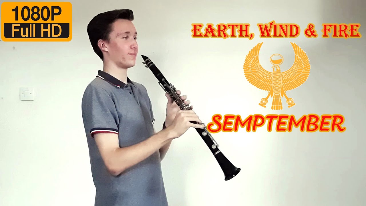 Earth, Wind & Fire — September (Clarinet cover)