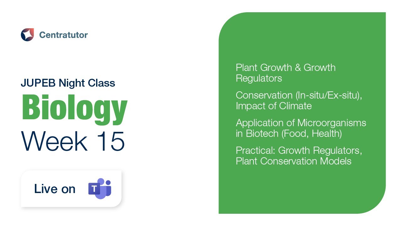 JUPEB Biology Night Class 2025 - Week 15
